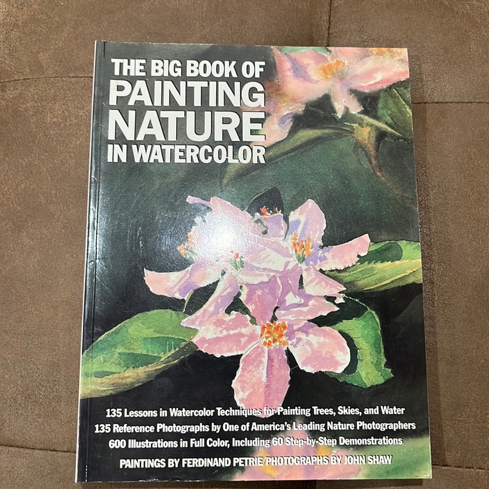 The Big Book of Painting Nature in Watercolor